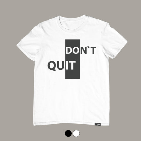 تيشيرت don't quit